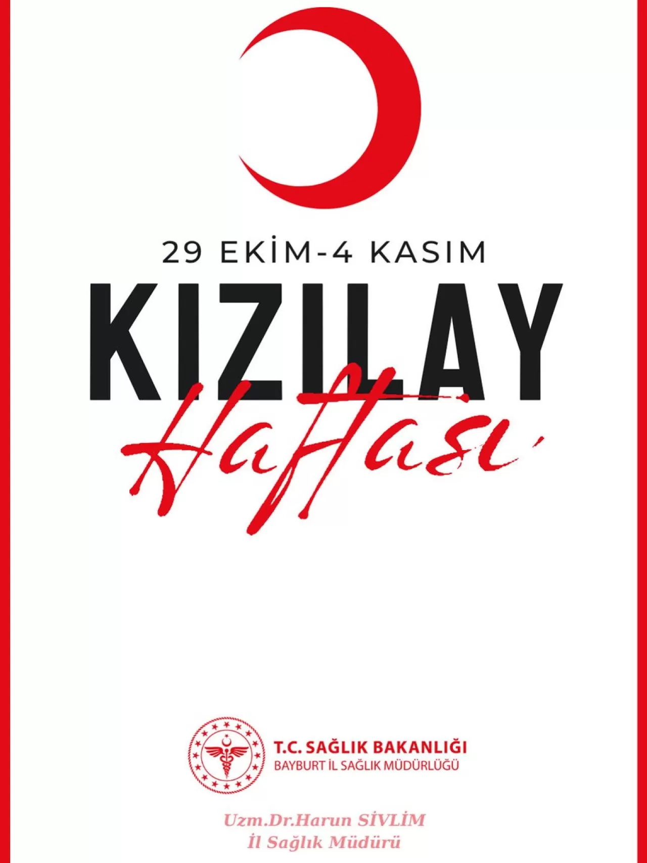 Bayburt'ta Kızılay Haftası'nda Anlamlı Kan Bağışı Kampanyası Düzenlendi