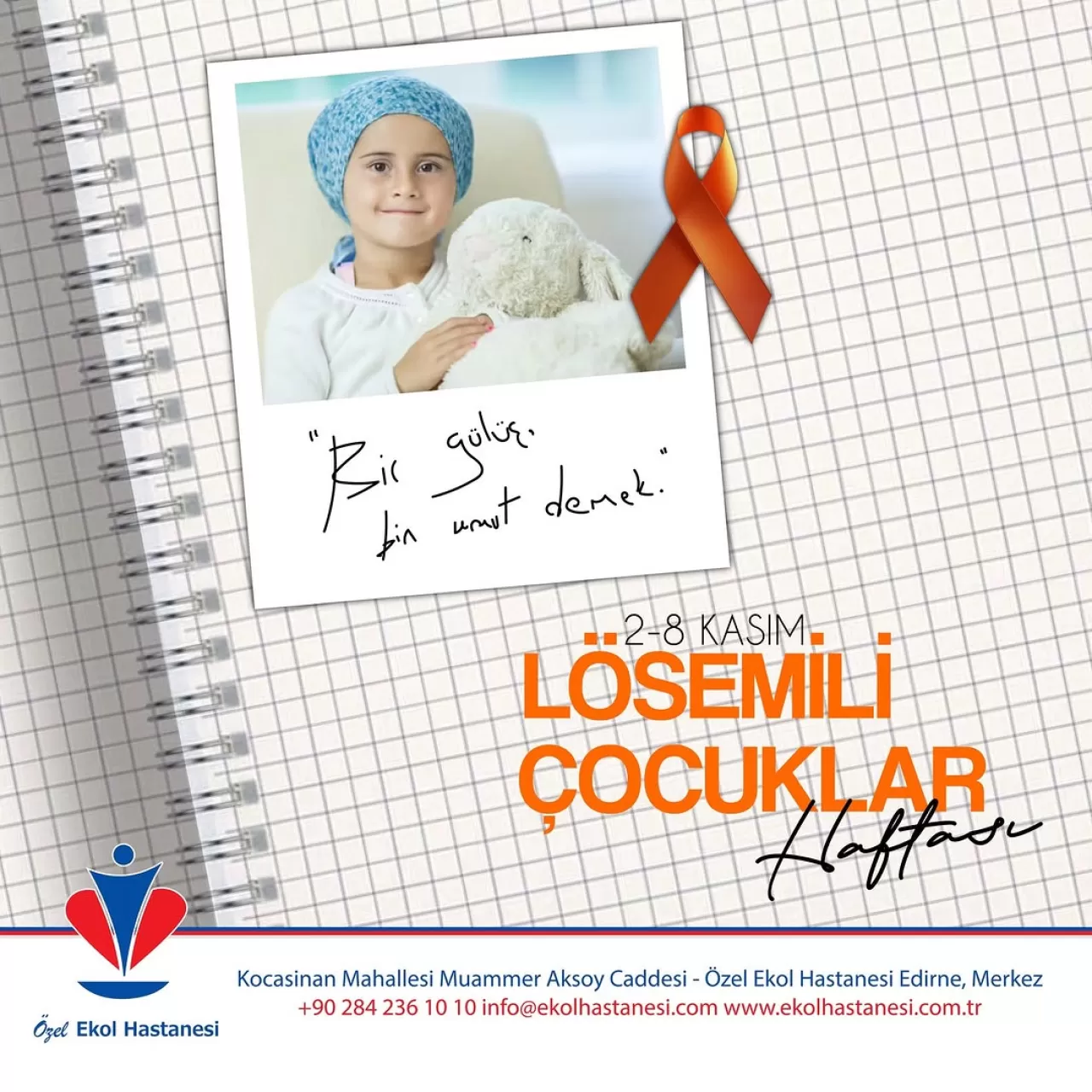 Edirne'de Lösemili Çocuklar İçin Farkındalık ve Umut Mesajı