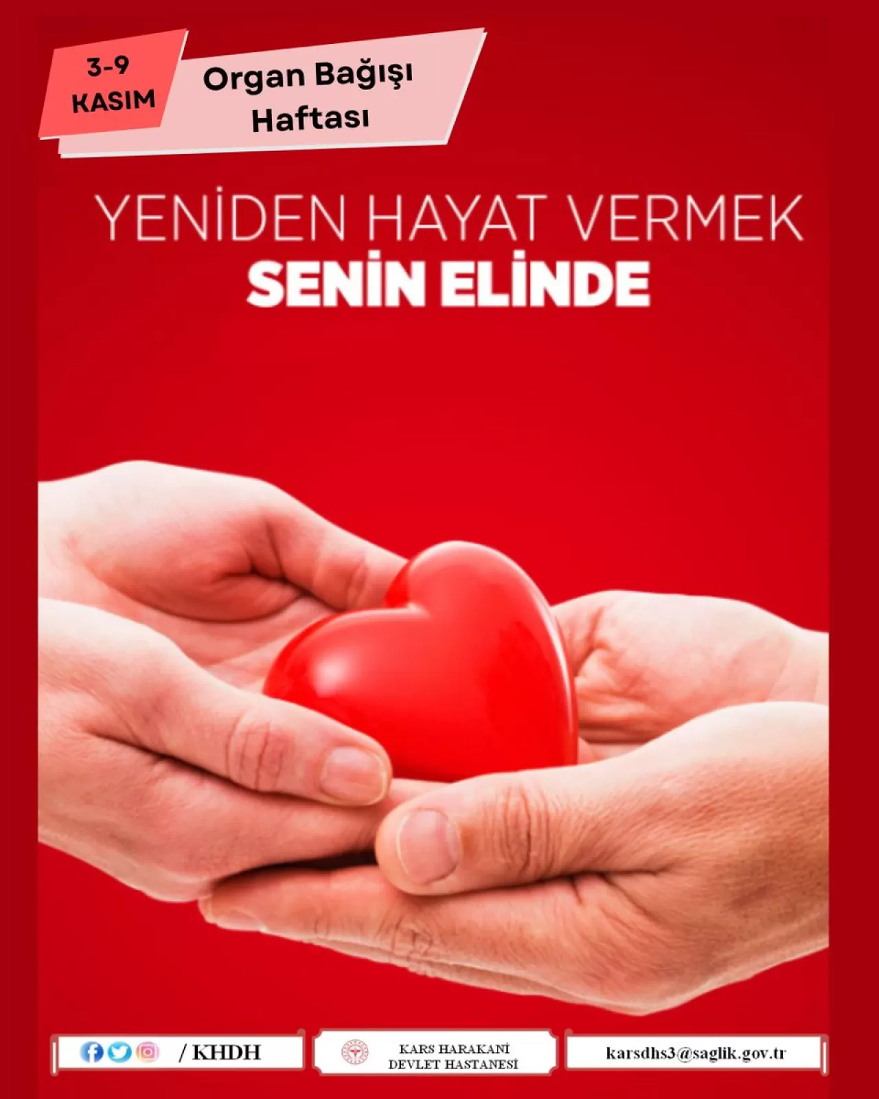 Kars Harakani Devlet Hastanesi'nde Organ Bağışı Haftası Etkinlikleri Başladı