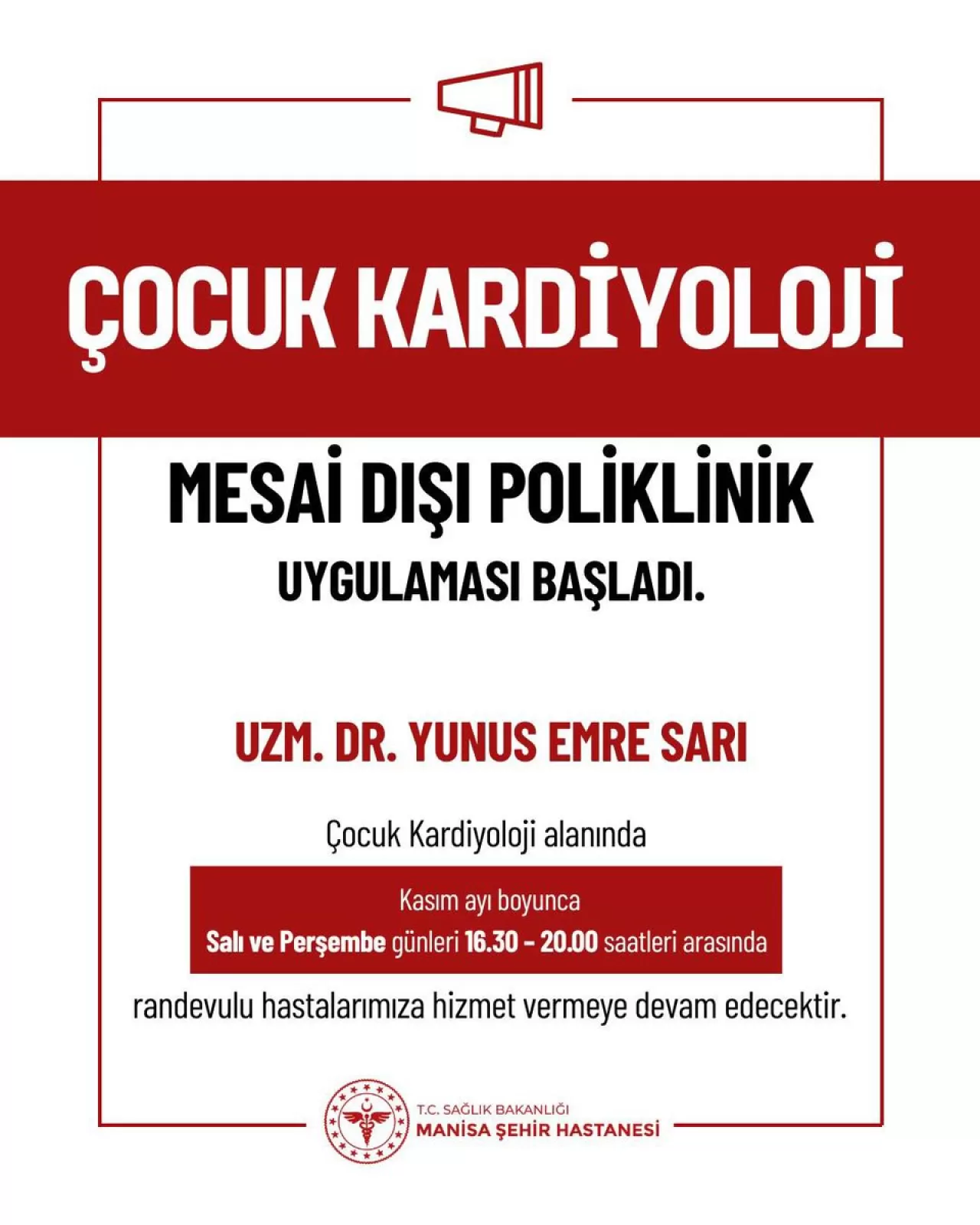 Manisa Şehir Hastanesi'nde Çocuk Kardiyoloji Polikliniği Mesai Saatleri Dışında Hizmete Açıldı