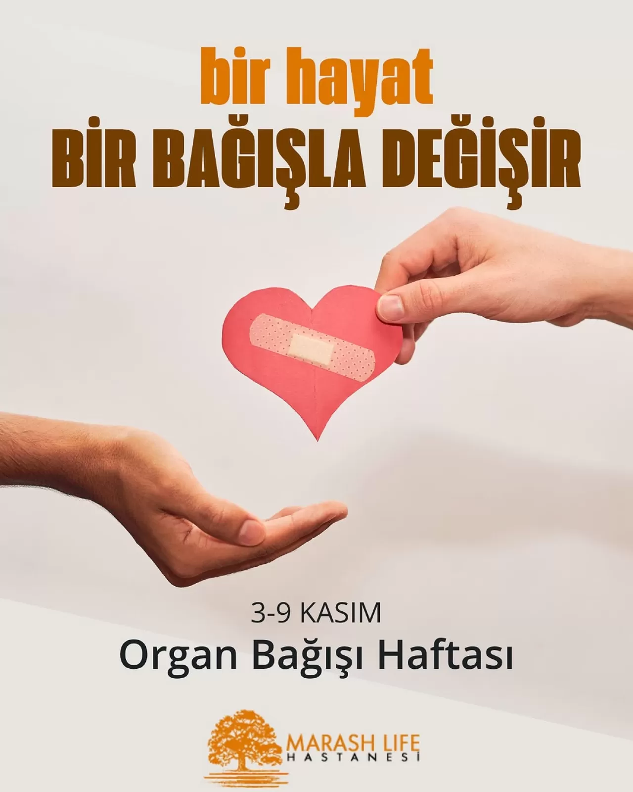 Kahramanmaraş'ta Organ Bağışı Haftası'na Özel Vurgu