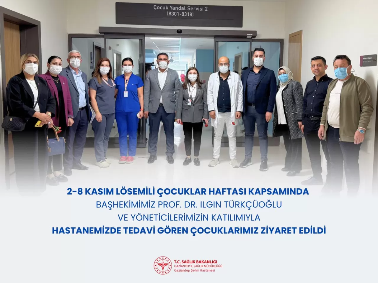 Gaziantep Şehir Hastanesi'nde Lösemili Çocuklar Ziyaret Edildi