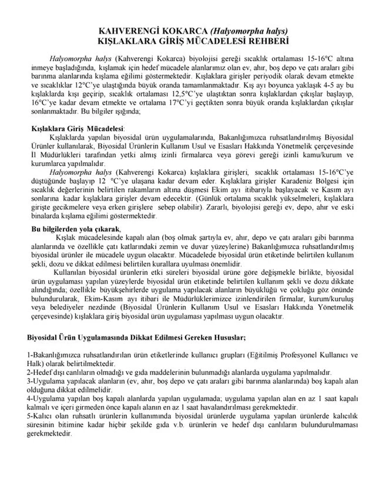 Kahverengi Kokarca İstilasına Karşı Kışlaklarda Mücadele Rehberi Yayımlandı