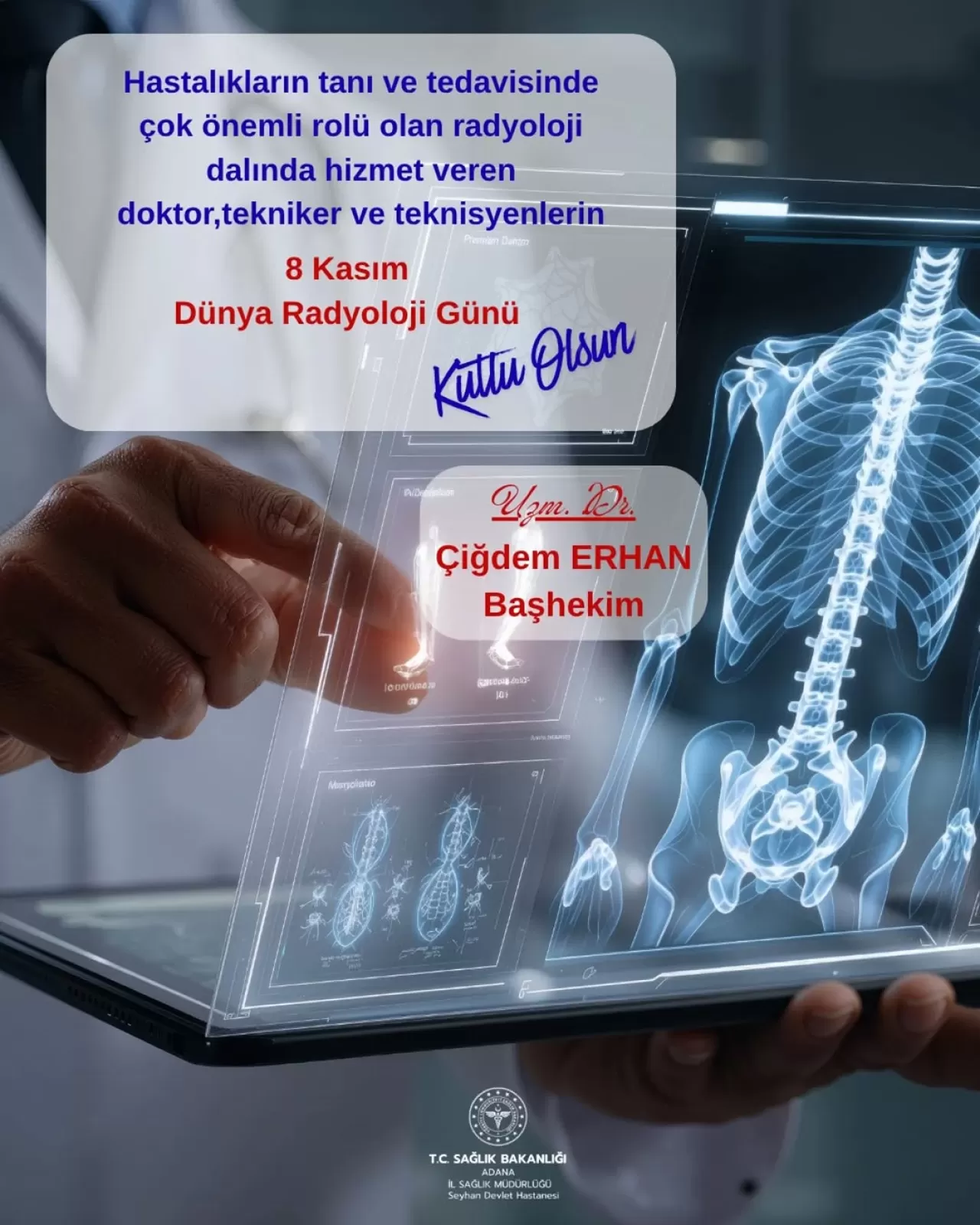 Seyhan Devlet Hastanesi'nde Dünya Radyoloji Günü Kutlamaları