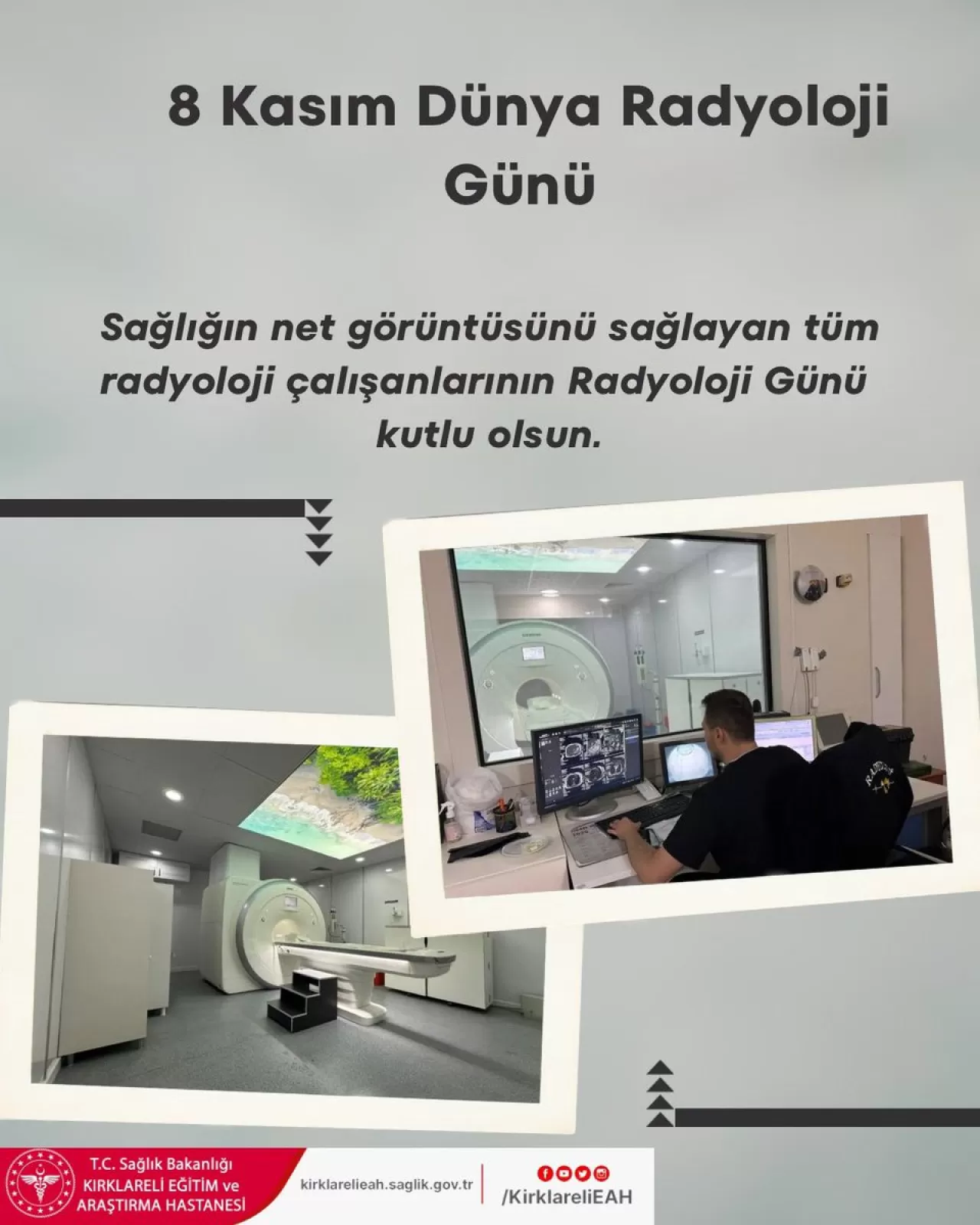 Kırklareli Eğitim ve Araştırma Hastanesi'nden 8 Kasım Dünya Radyoloji Günü Mesajı