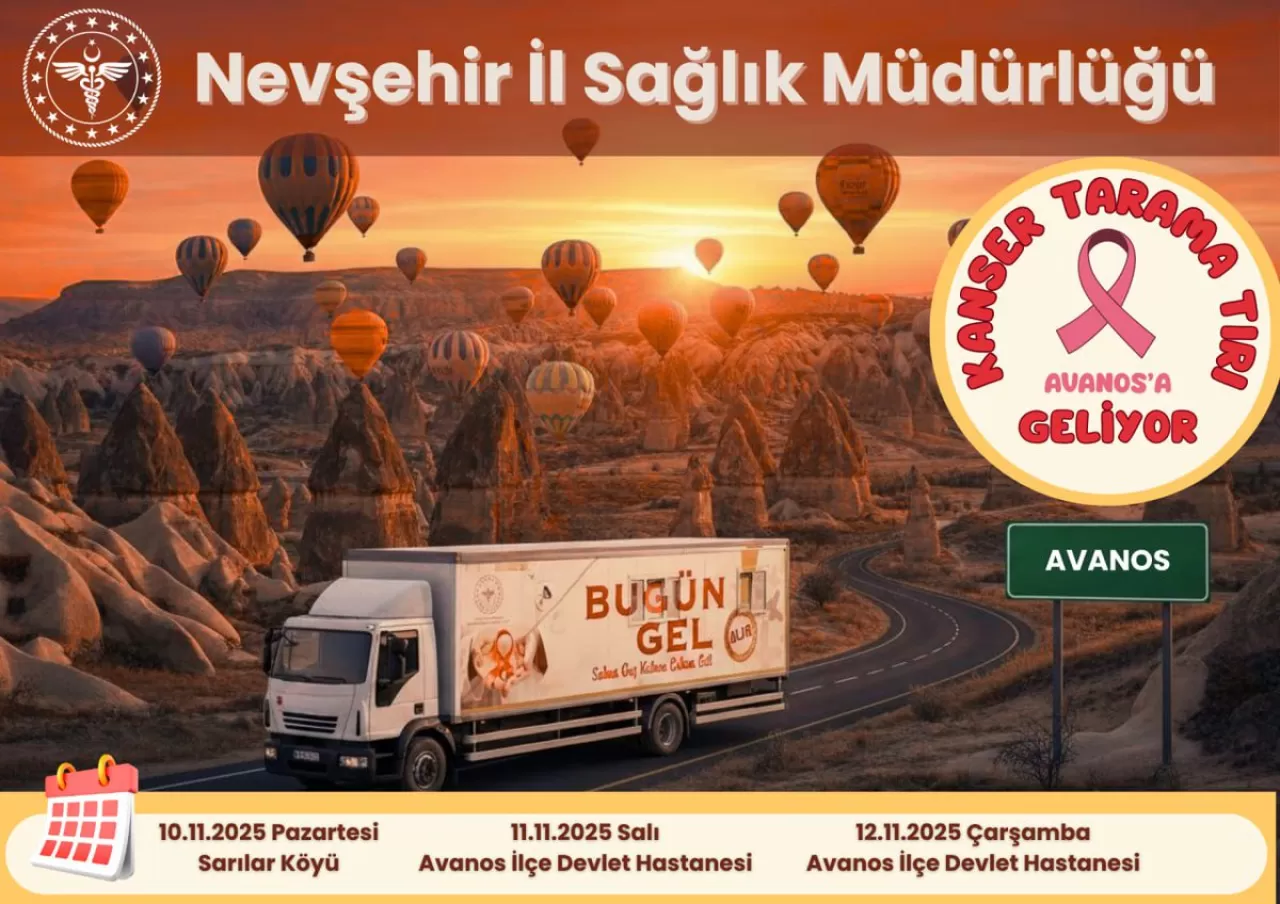 Kanser Tarama Tırı, Nevşehir ve Avanos Halkına Ücretsiz Hizmet Verecek