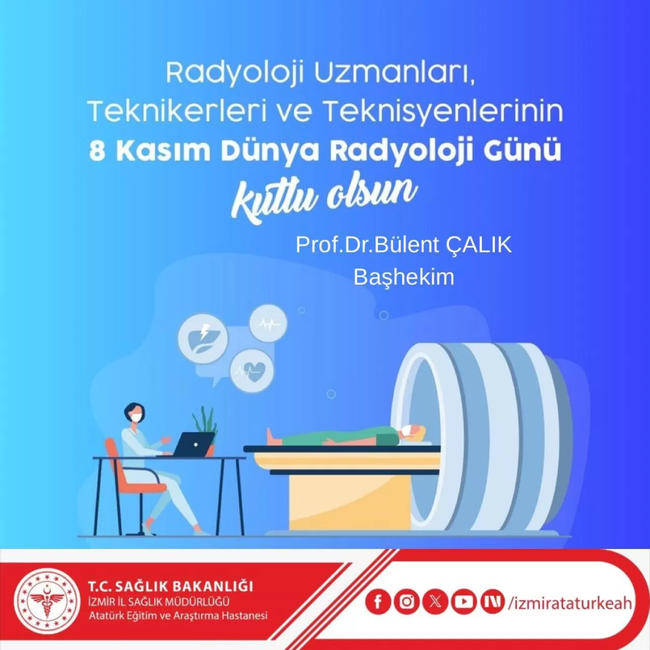 İzmir'de Dünya Radyoloji Günü Kutlandı: Tanı ve Tedavinin Sessiz Kahramanları
