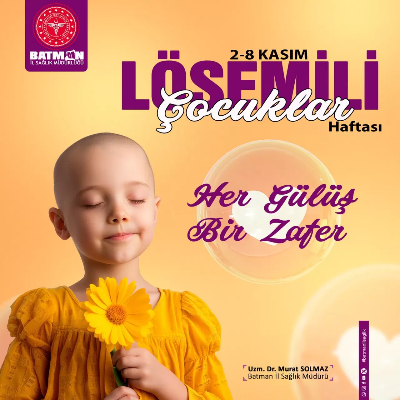 Batman'da Lösemili Çocuklar Haftası'nda Erken Tanı ve Moral Desteği Vurgusu