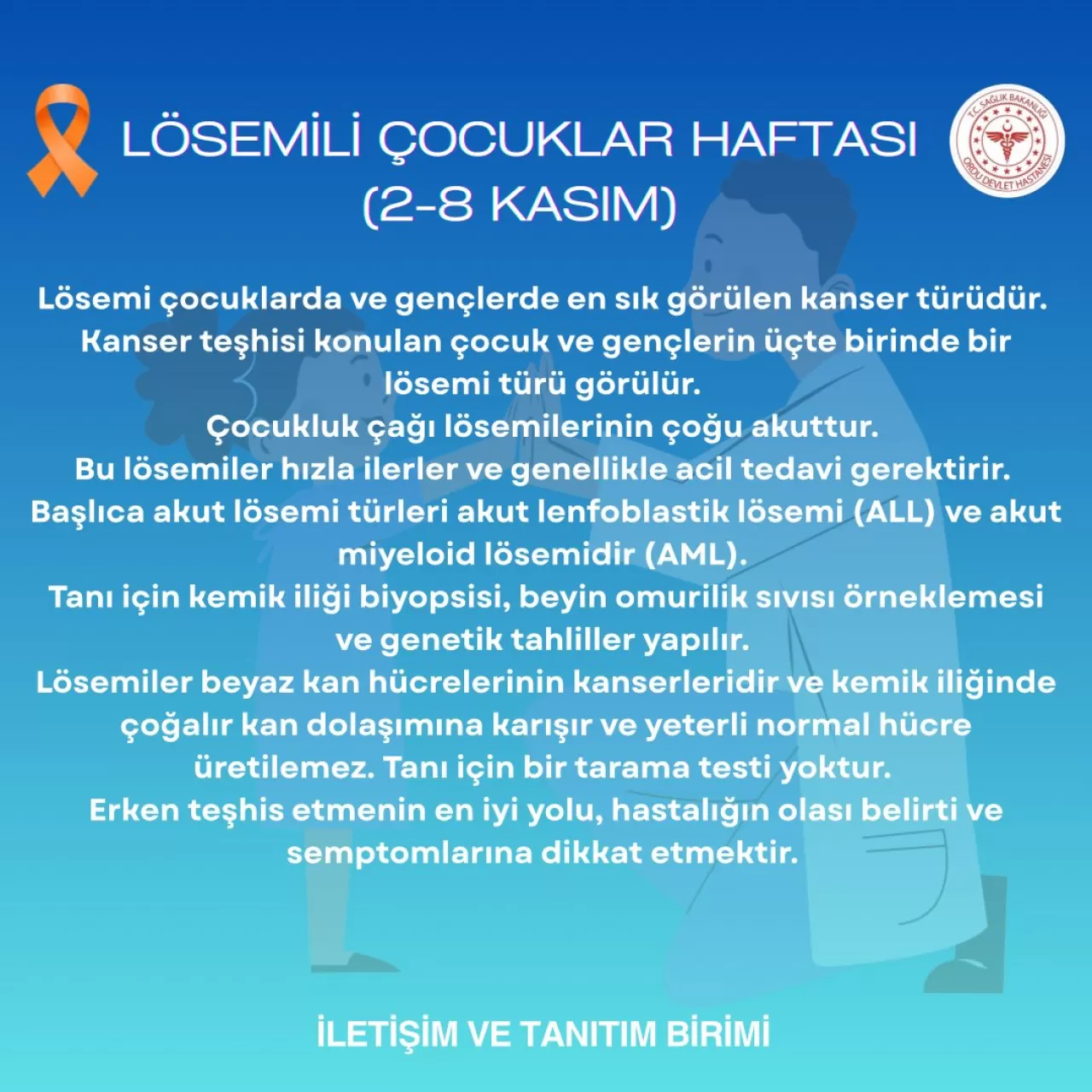 Ordu Devlet Hastanesi'nden Lösemili Çocuklar Haftası'nda Anlamlı Bilgilendirme