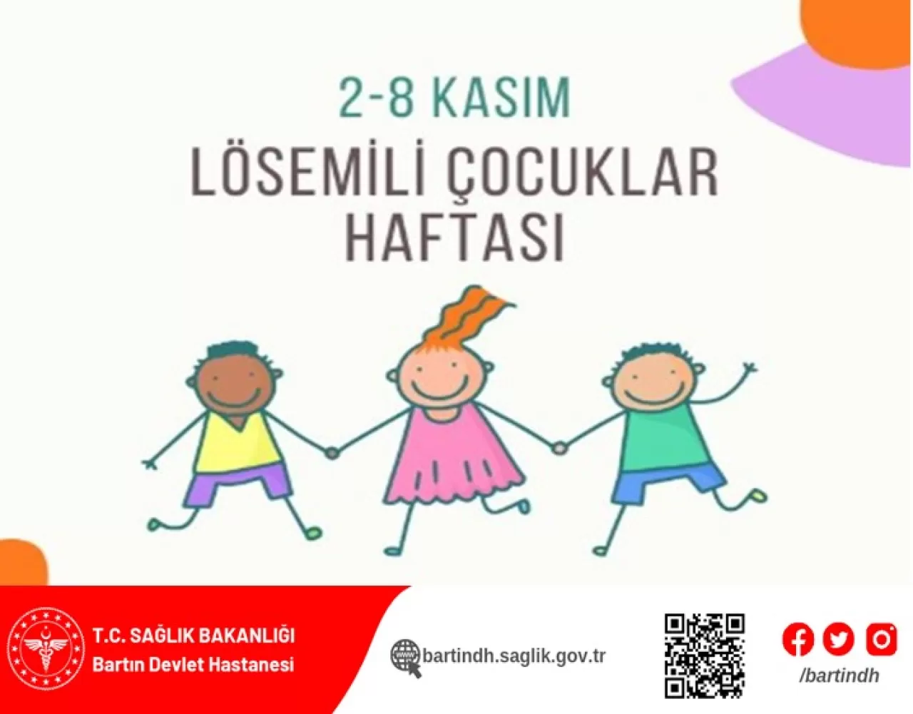 Bartın Devlet Hastanesi'nden Lösemili Çocuklar Haftası'nda Anlamlı Farkındalık