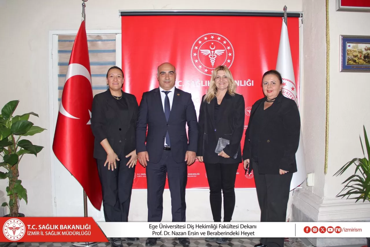 İzmir'de Diş Hekimliği Fakültesi ile Sağlık Müdürlüğü Arasında İş Birliği Görüşmeleri