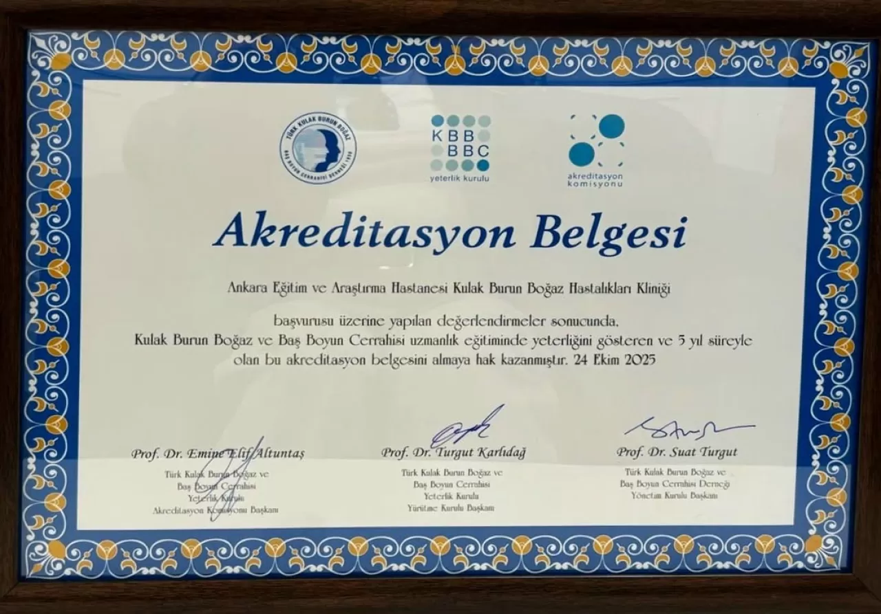 Ankara Eğitim ve Araştırma Hastanesi KBB Kliniği'ne Akreditasyon Onayı