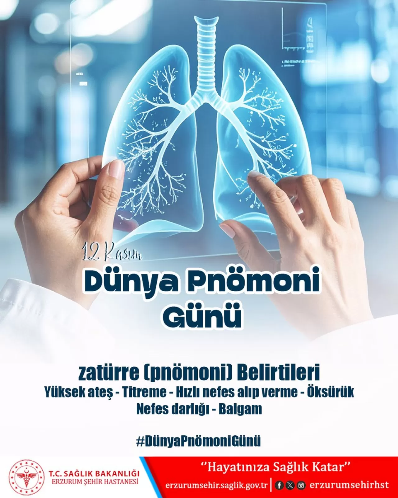 Erzurum Şehir Hastanesi'nden 12 Kasım Dünya Pnömoni Günü Açıklaması