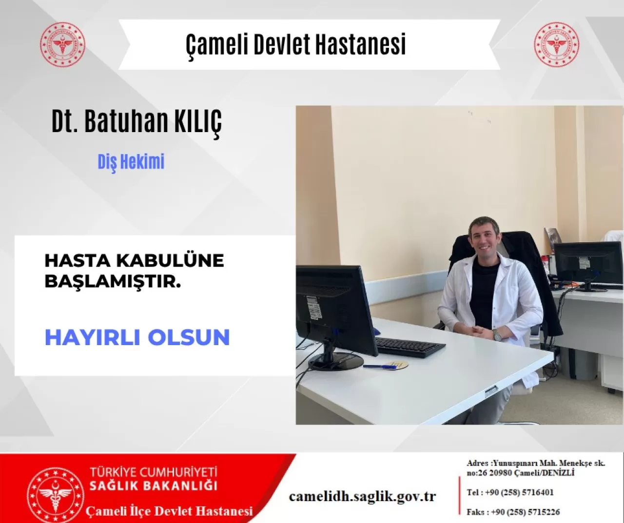 Çameli Devlet Hastanesi'ne Yeni Diş Hekimi Atandı