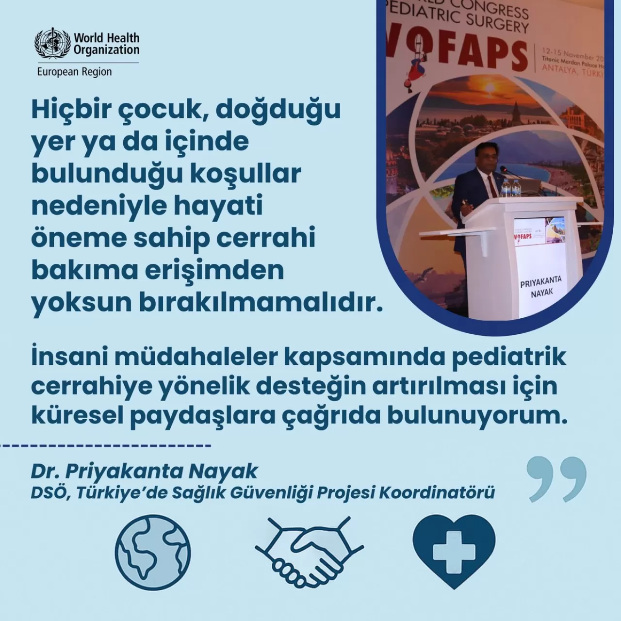 Dünya Sağlık Örgütü'nden Çatışma Bölgelerindeki Çocuklar İçin Acil Cerrahi Uyarısı