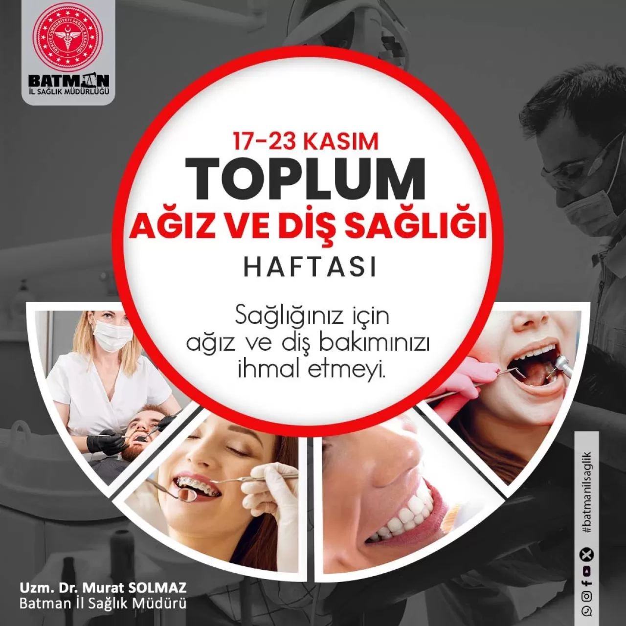 Batman İl Sağlık Müdürlüğü'nden Toplum Ağız ve Diş Sağlığı Haftası Açıklaması