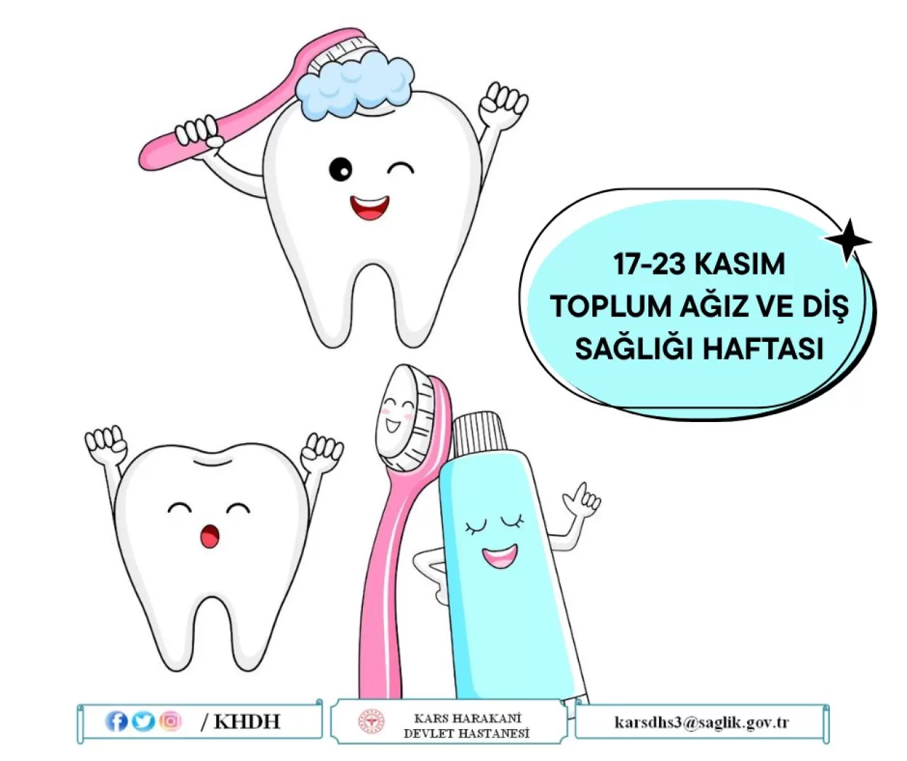 Kars Harakani Devlet Hastanesi'nden Ağız ve Diş Sağlığı Uyarısı