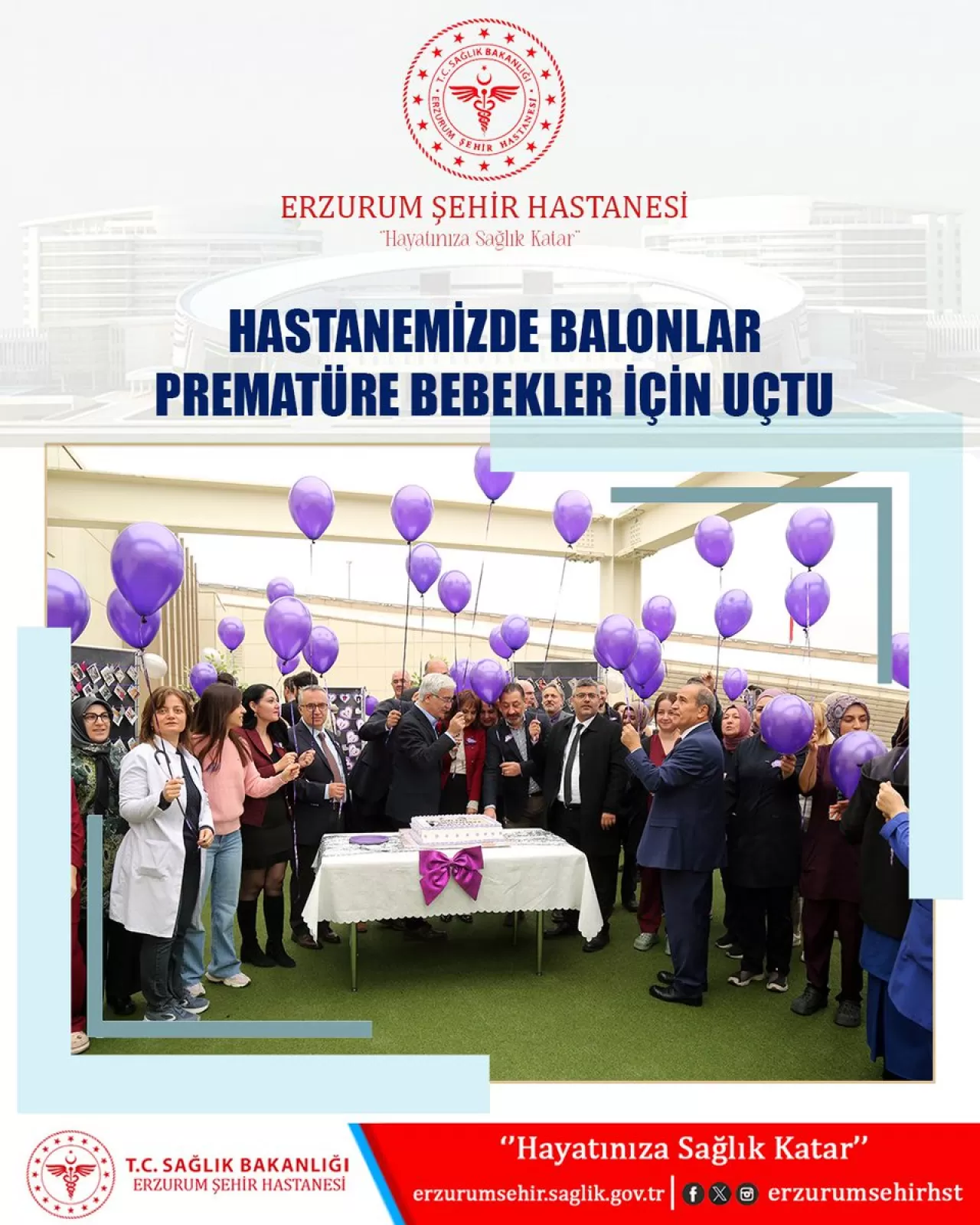 Erzurum Şehir Hastanesi'nde Prematüre Bebekler İçin Anlamlı Kutlama