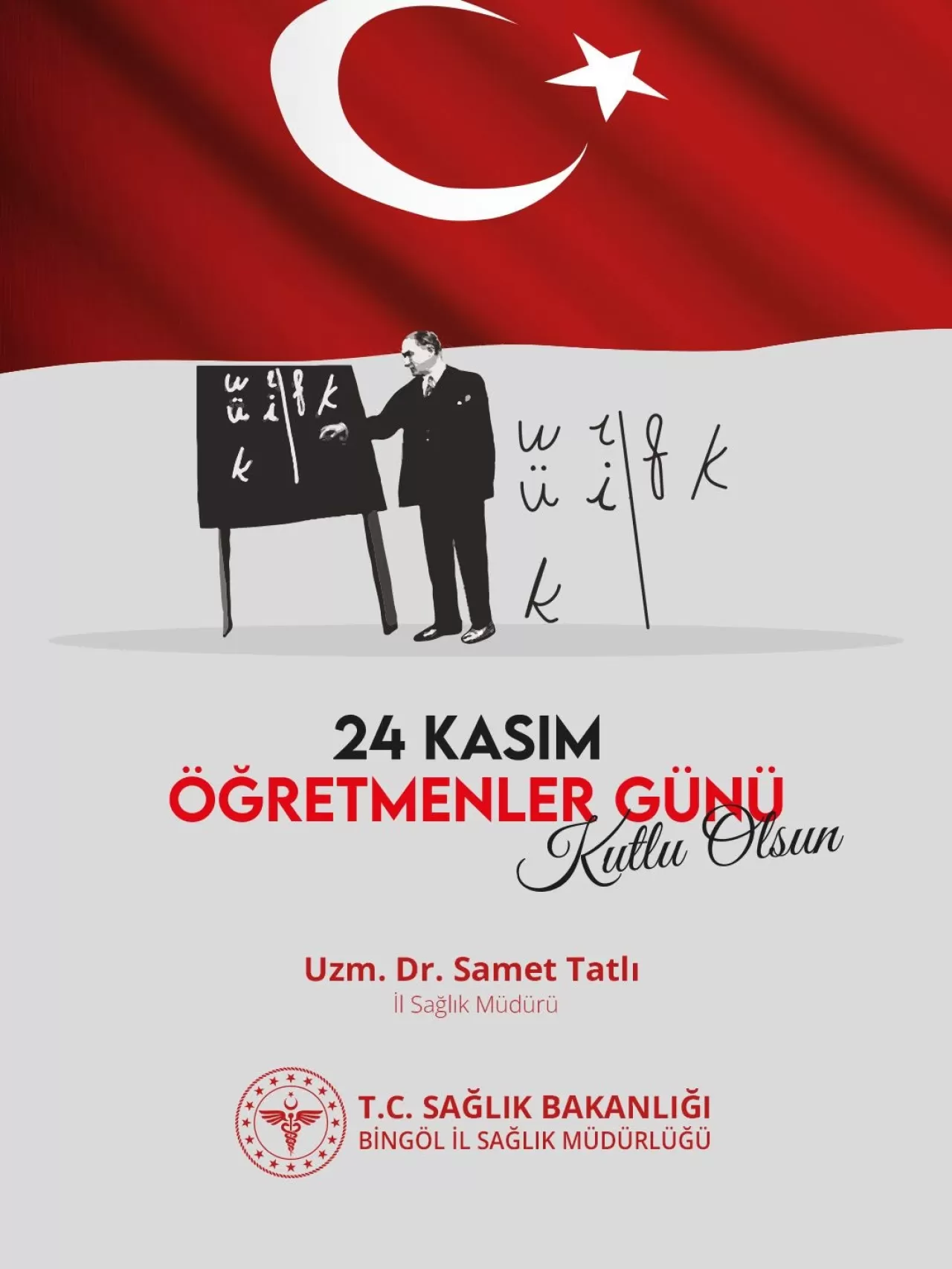 Bingöl İl Sağlık Müdürü'nden Öğretmenler Günü Mesajı