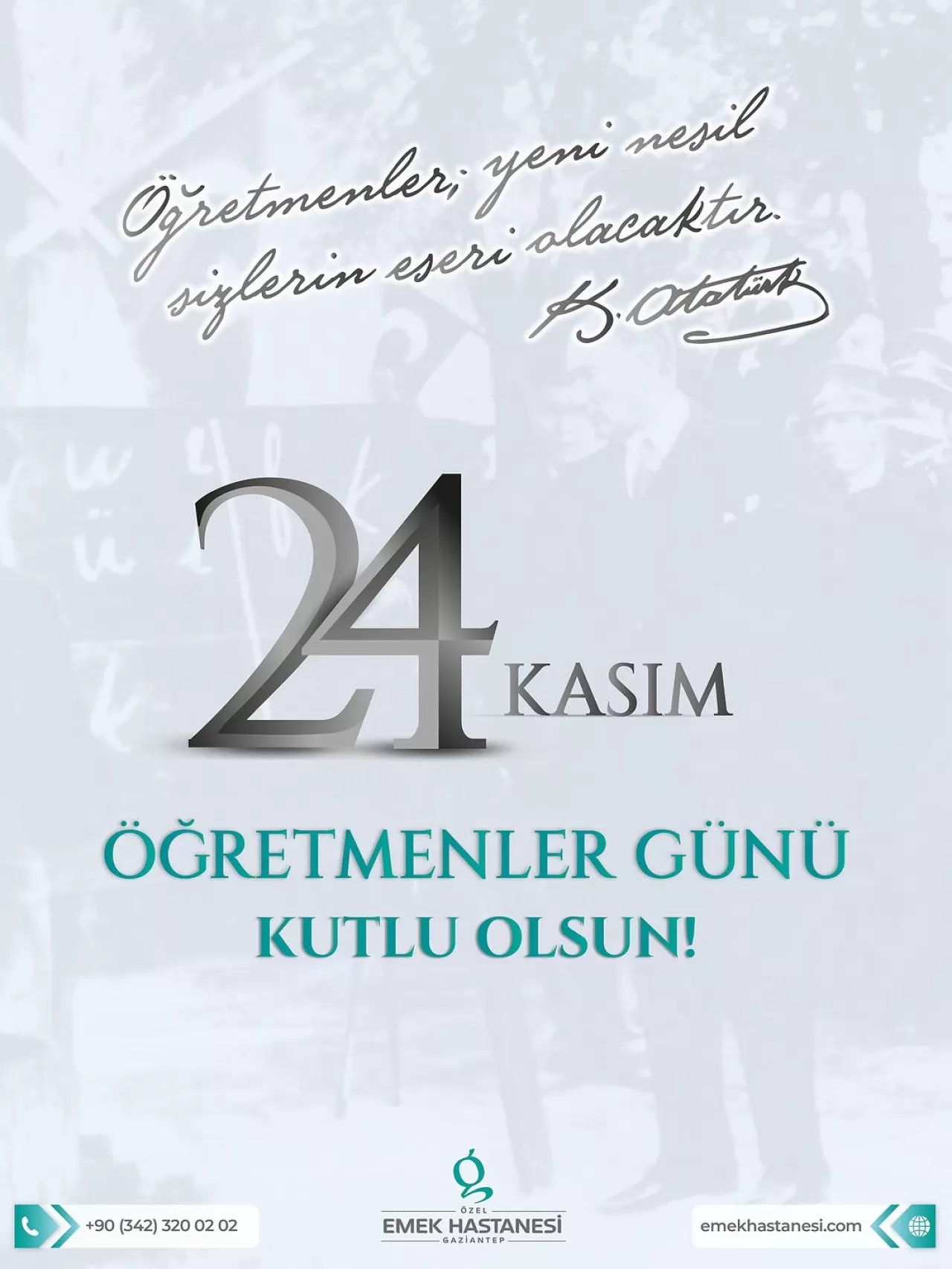 Gaziantep Özel Emek Hastanesi'nden 24 Kasım Öğretmenler Günü Mesajı