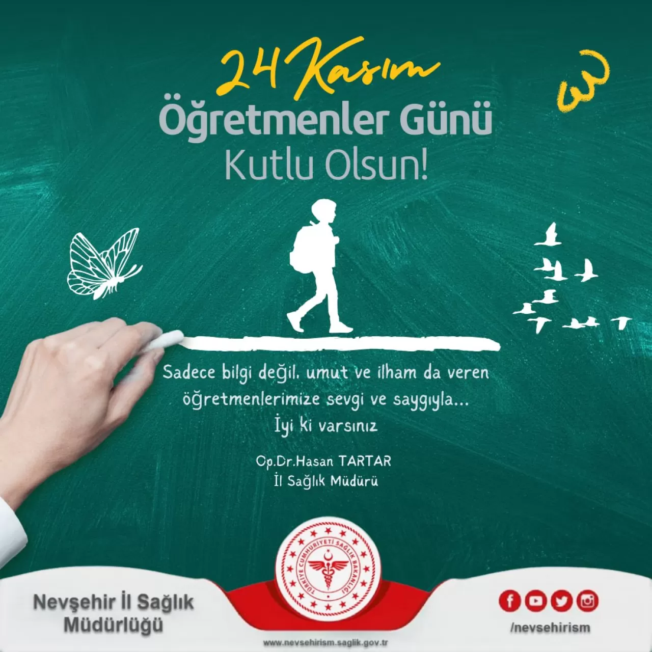 Nevşehir İl Sağlık Müdürü'nden Öğretmenlere Anlamlı Mesaj