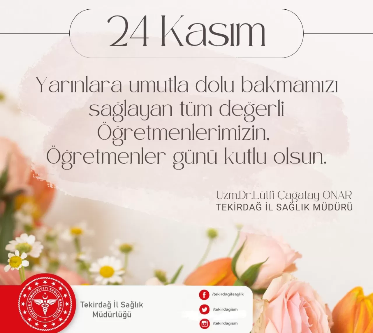 24 Kasım Öğretmenler Günü Mesajları Yayımlandı