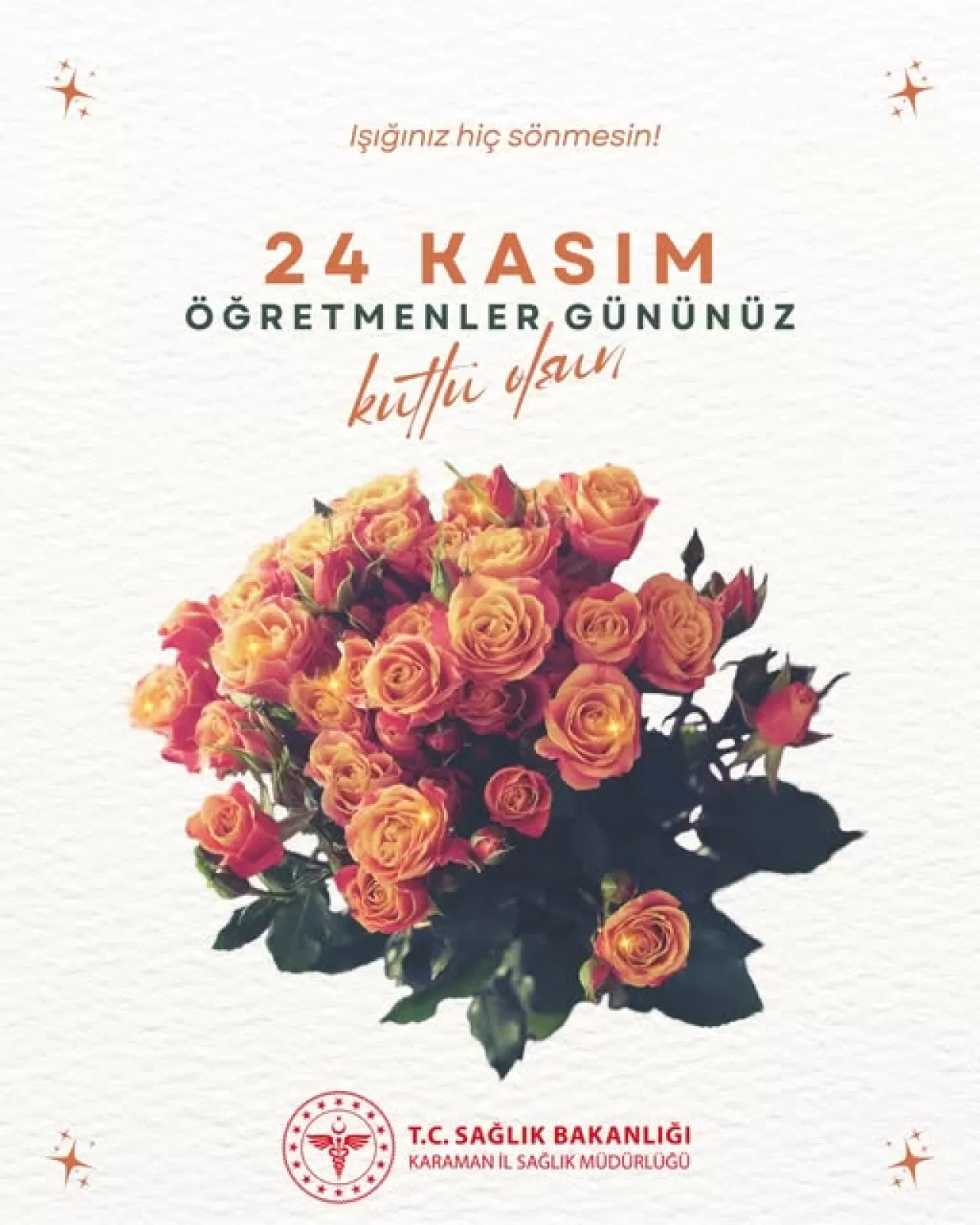 Karaman İl Sağlık Müdürlüğü'nden 24 Kasım Öğretmenler Günü Mesajı