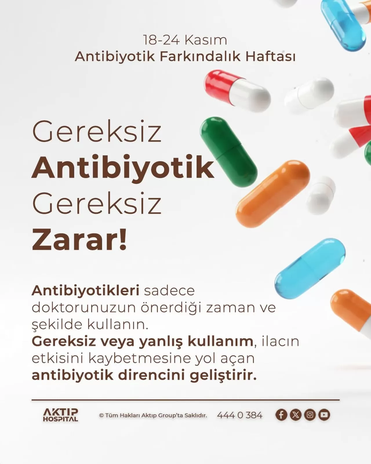 Bartın Aktıp Hastanesi'nden Antibiyotik Uyarısı: Gereksiz Kullanım Direnç Gelişimine Yol Açıyor