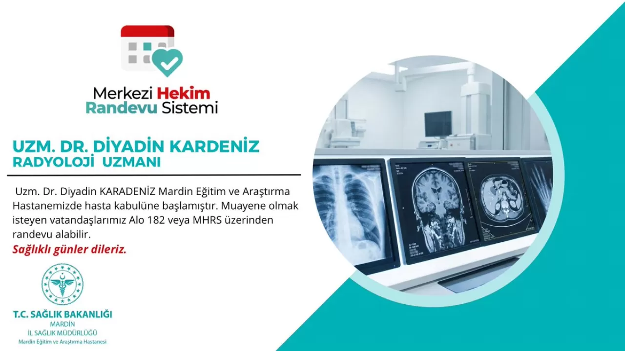 Uzm. Dr. Diyadin Karadeniz Mardin Eğitim ve Araştırma Hastanesi'nde Hasta Kabulüne Başladı