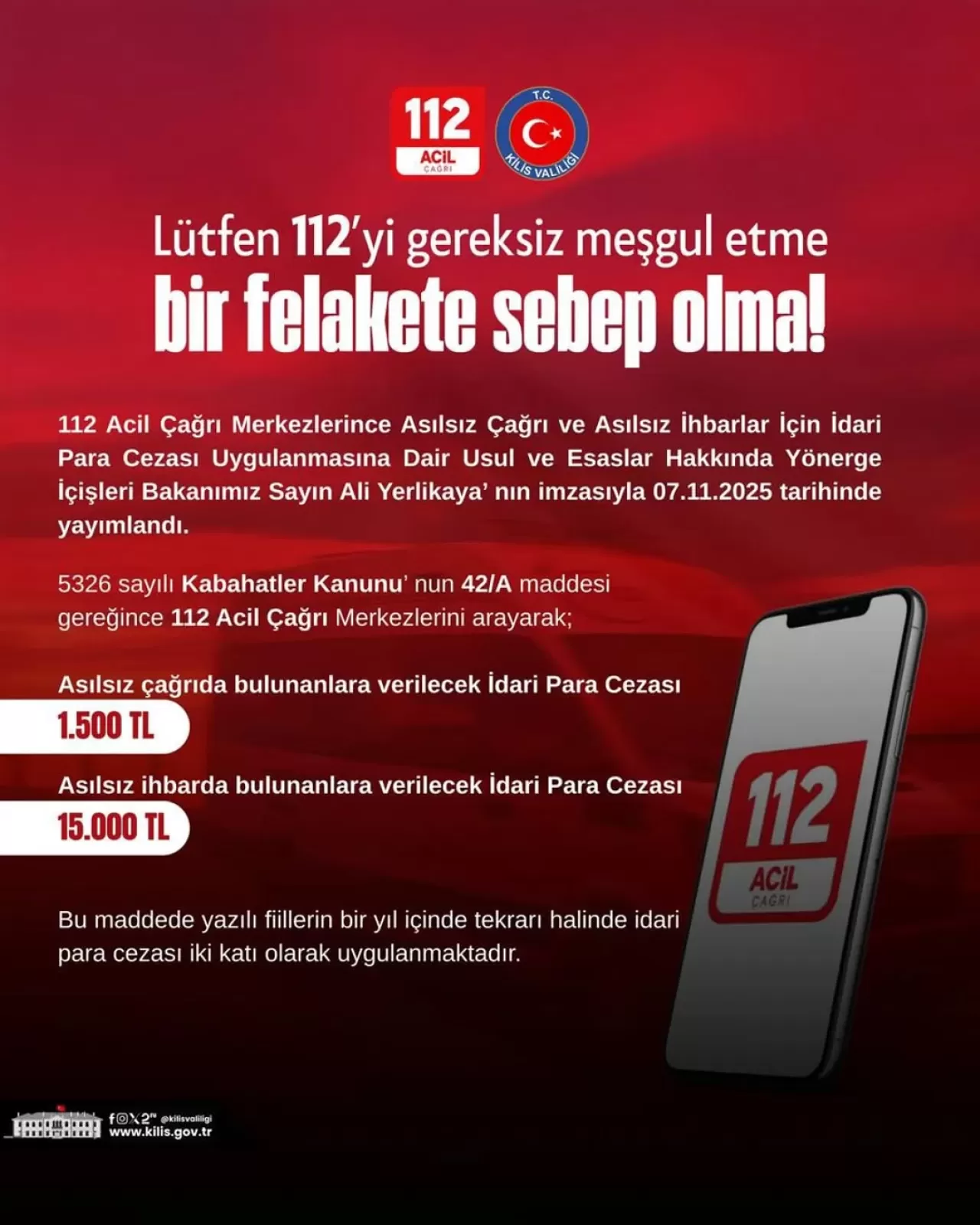 Kilis'te 112 Acil Çağrı Hattının Gereksiz Meşgul Edilmemesi Uyarısı Yapıldı