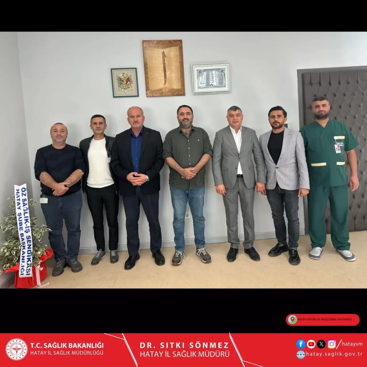 Öz Sağlık-İş Sendikası Hatay Şubesi'nden Hastane Başhekimi'ne Hayırlı Olsun Ziyareti