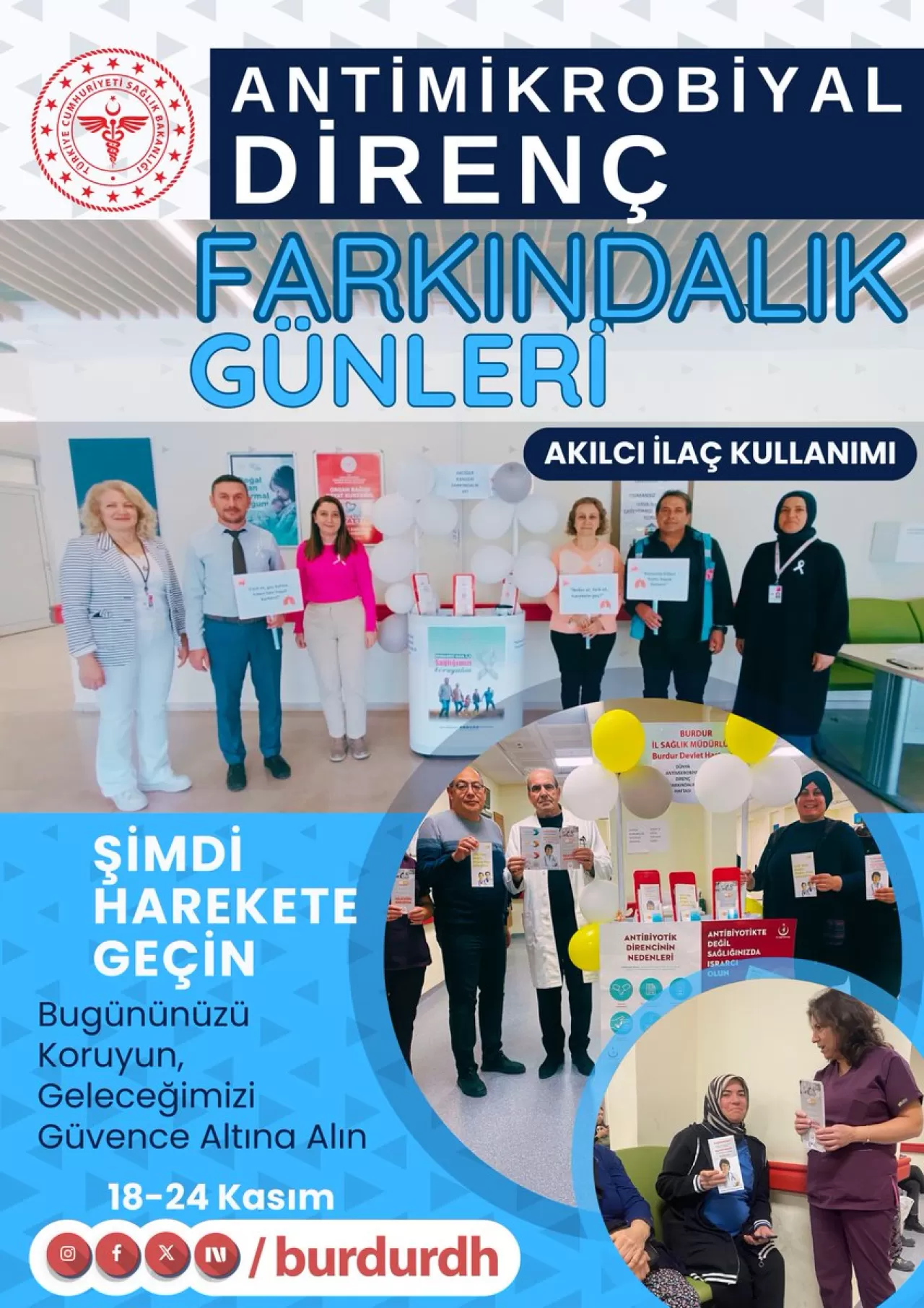 Burdur Devlet Hastanesi'nde Akılcı İlaç Kullanımı ve Antimikrobiyal Dirençle Mücadele Farkındalık Etkinliği Düzenlendi