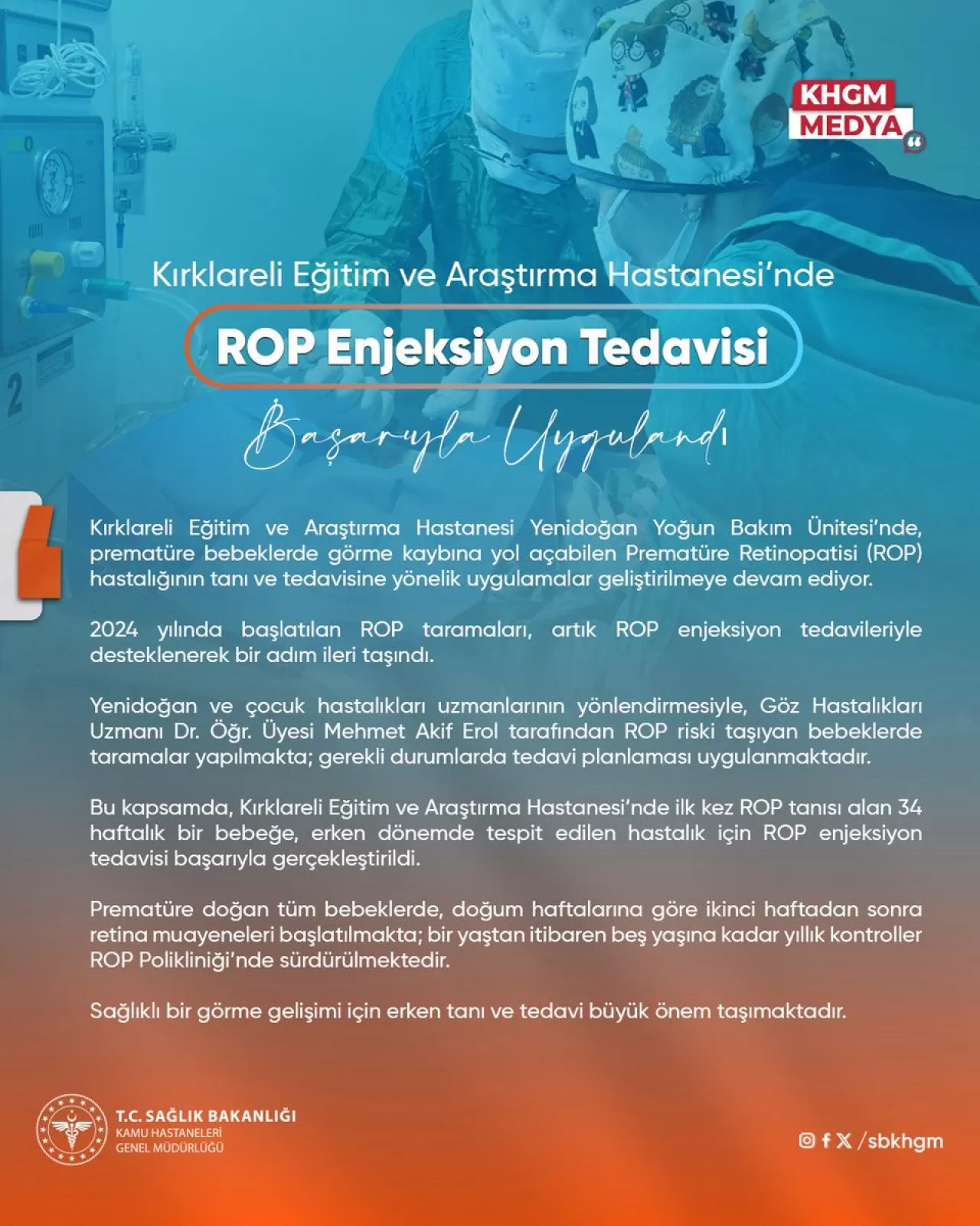 Kırklareli Eğitim ve Araştırma Hastanesi'nde Prematüre Bebeklere Başarılı ROP Tedavisi