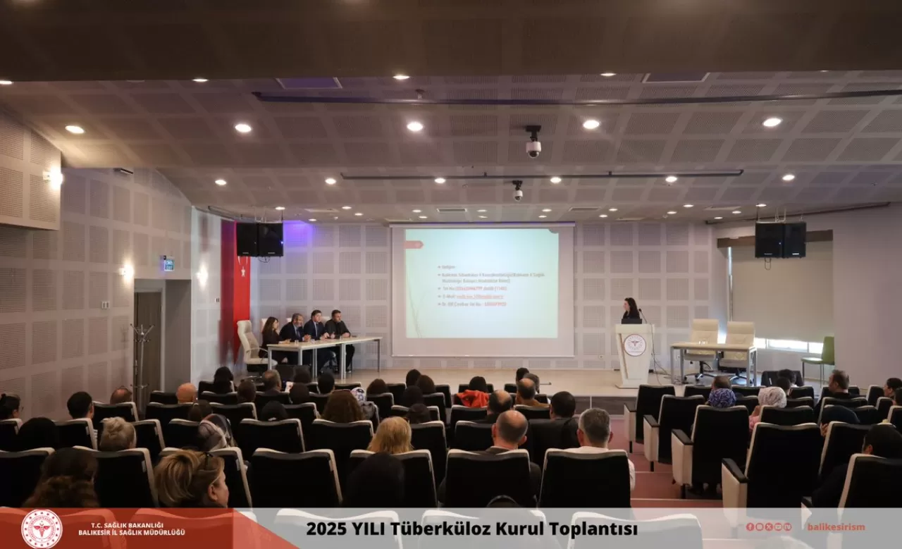 Balıkesir'de 2025 Yılı Tüberküloz Kurul Toplantısı Gerçekleştirildi