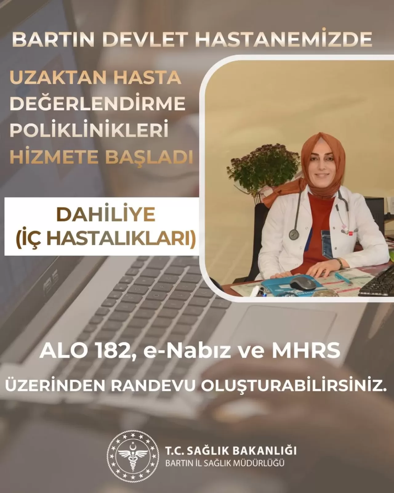 Bartın'da Uzaktan Görüntülü Muayene Dönemi Başladı