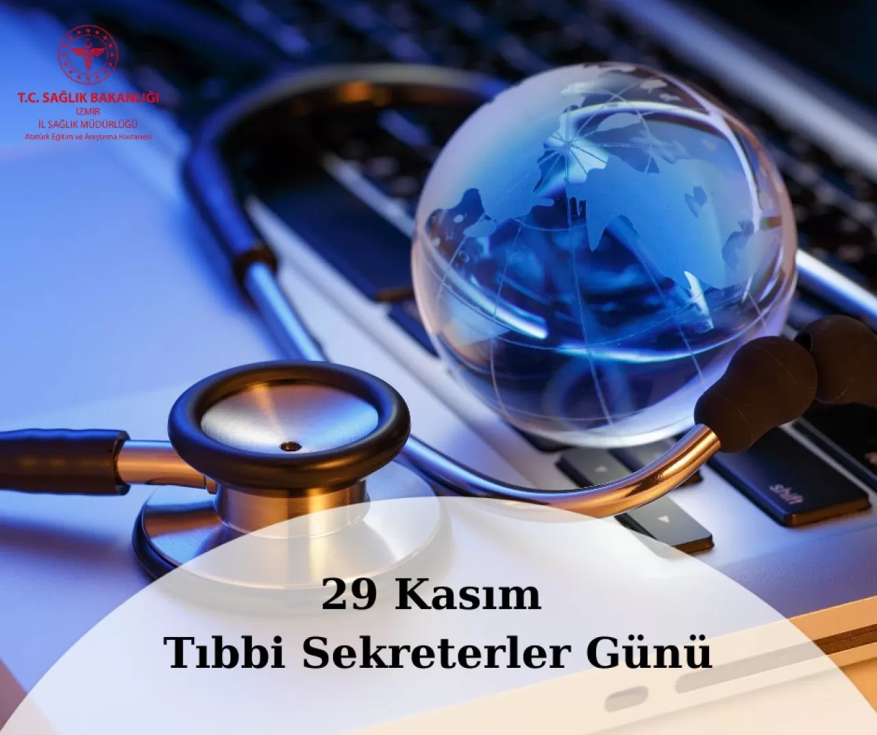 Tıbbi Sekreterler Günü, İzmir'de Kutlandı