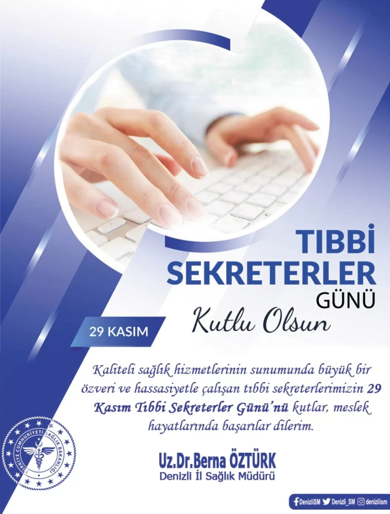 Denizli İl Sağlık Müdürü'nden Tıbbi Sekreterler Günü Mesajı