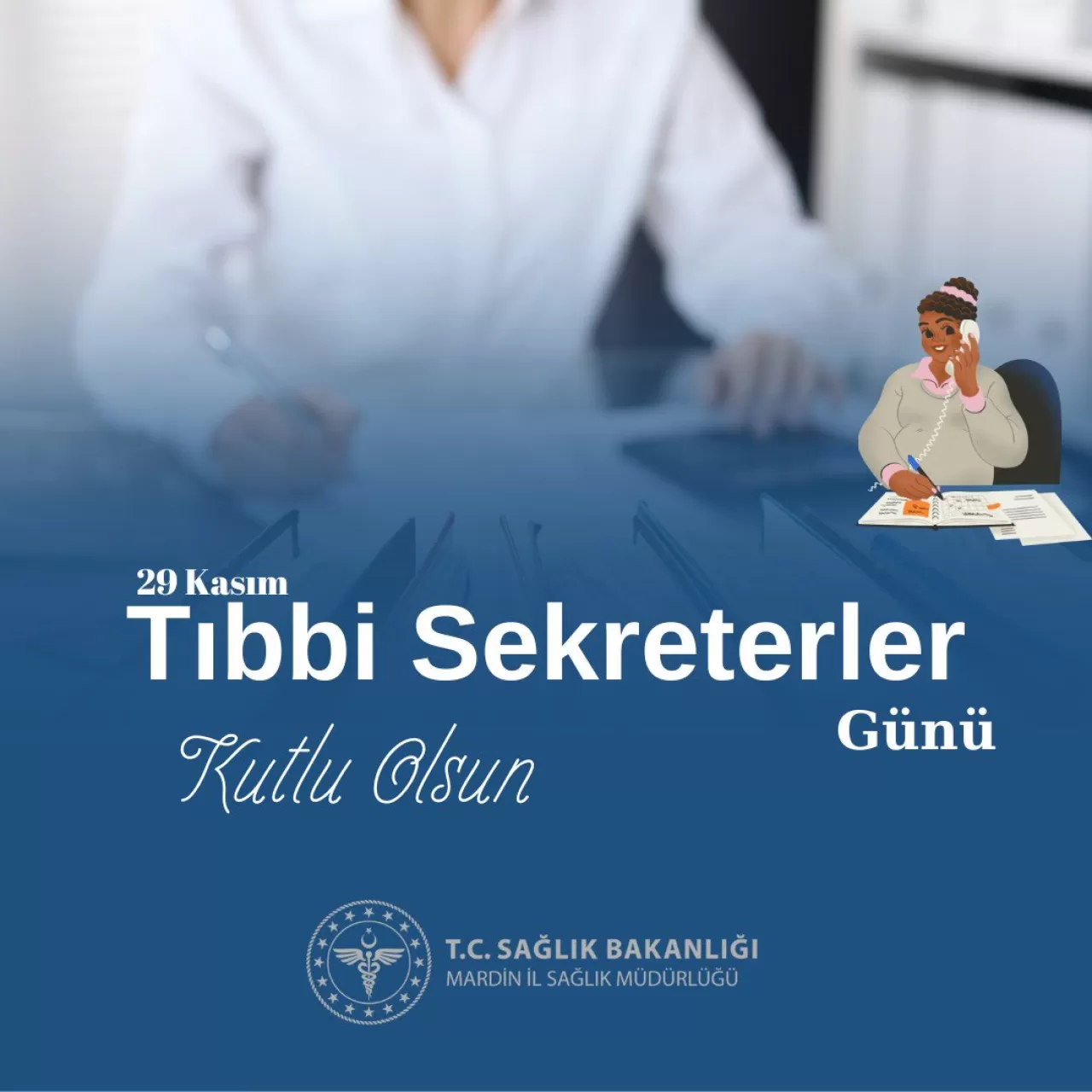 Mardin'de Tıbbi Sekreterler Günü Kutlandı