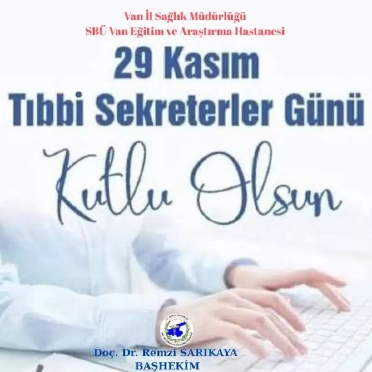 Van'da Tıbbi Sekreterler Günü Kutlandı