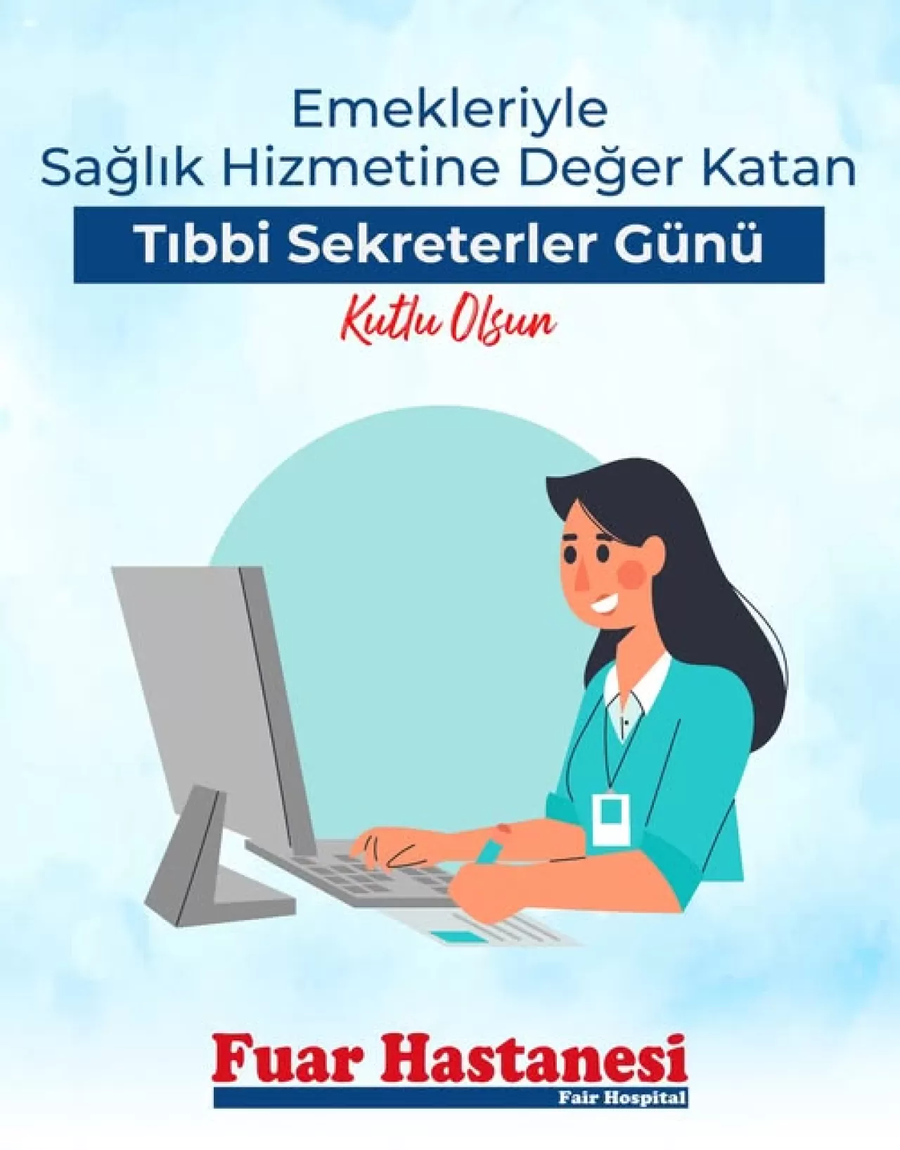 Özel Fuar Hastanesi, Tıbbi Sekreterler Günü'nü Kutladı