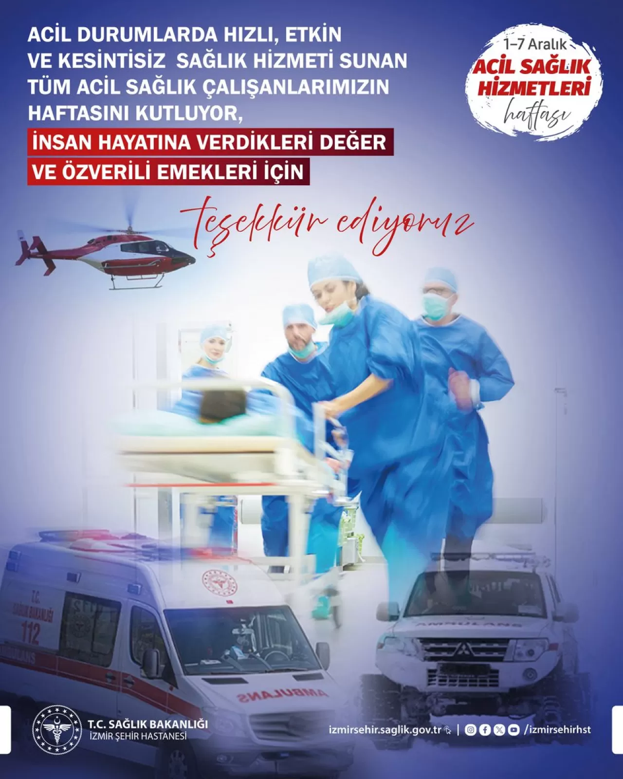 İzmir Şehir Hastanesi'nden Acil Sağlık Hizmetleri Haftası Mesajı