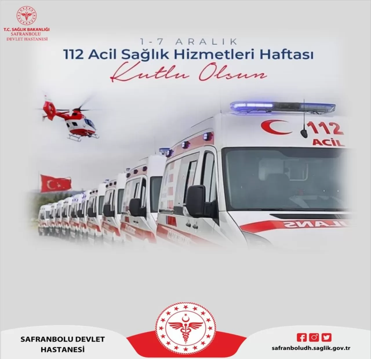 Safranbolu Devlet Hastanesi'nde 112 Acil Sağlık Hizmetleri Haftası Kutlandı