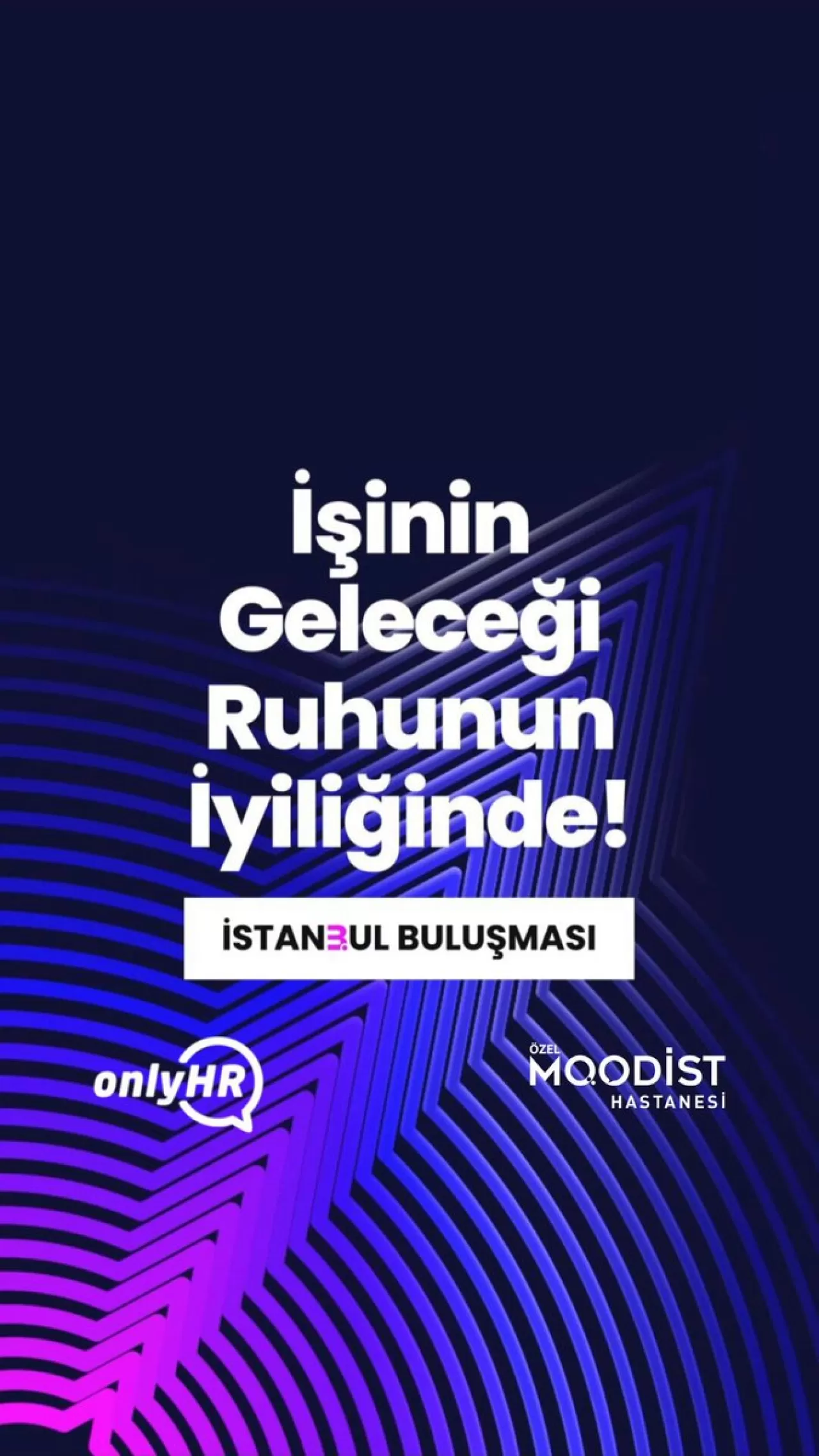 İş Hayatında Ruh Sağlığı ve Verimlilik İlişkisi İstanbul Buluşması'nda Masaya Yatırıldı