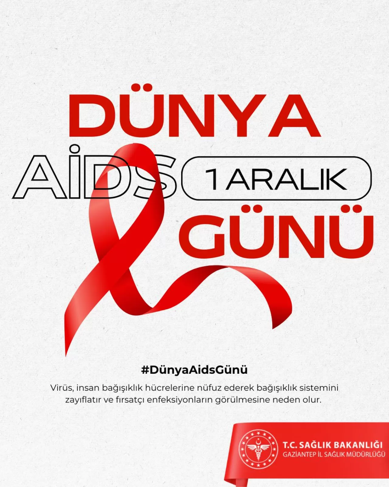 Gaziantep'te 1 Aralık Dünya AIDS Günü'nde Farkındalık Vurgusu