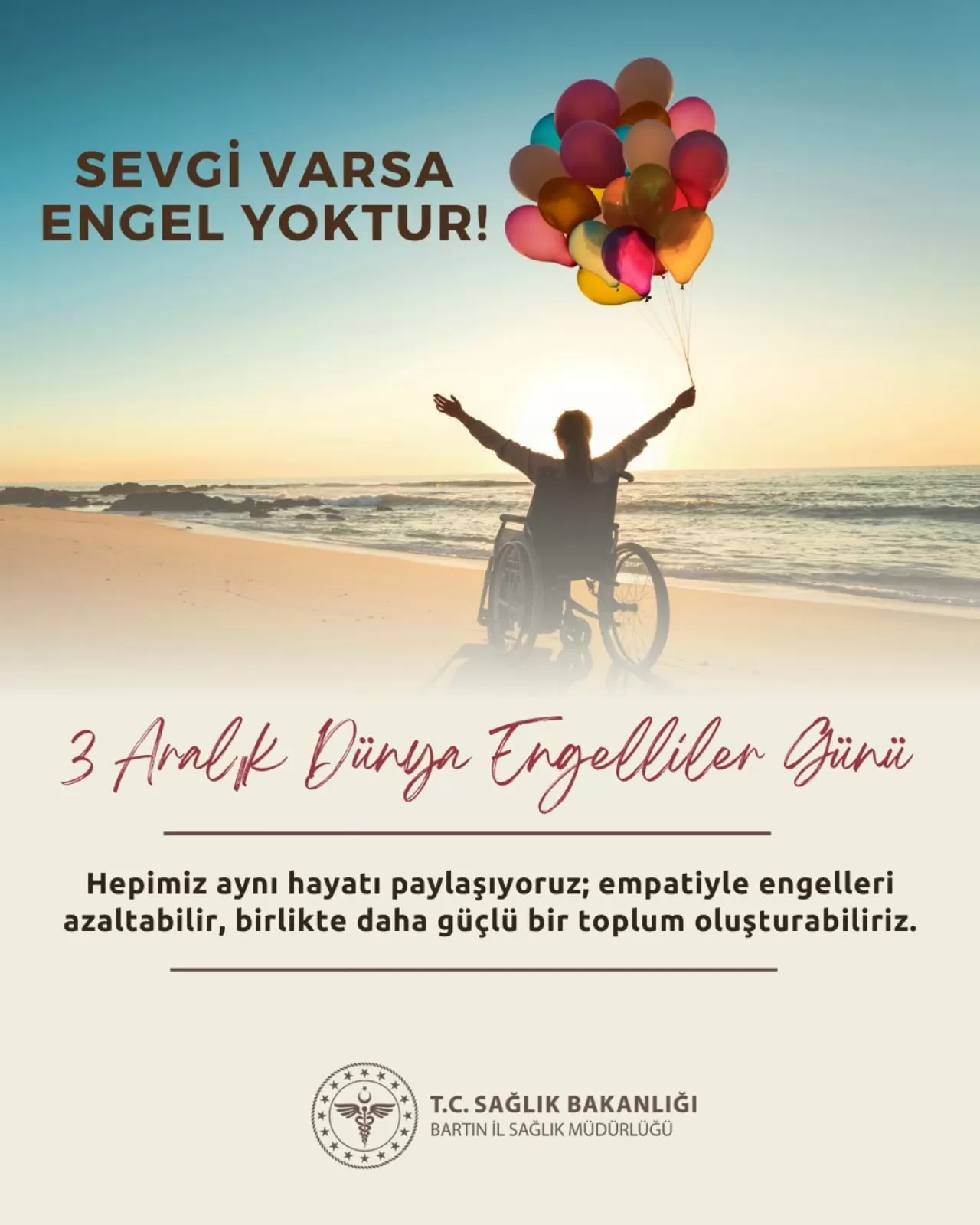 Bartın'da 3 Aralık Dünya Engelliler Günü'nde Anlamlı Mesaj