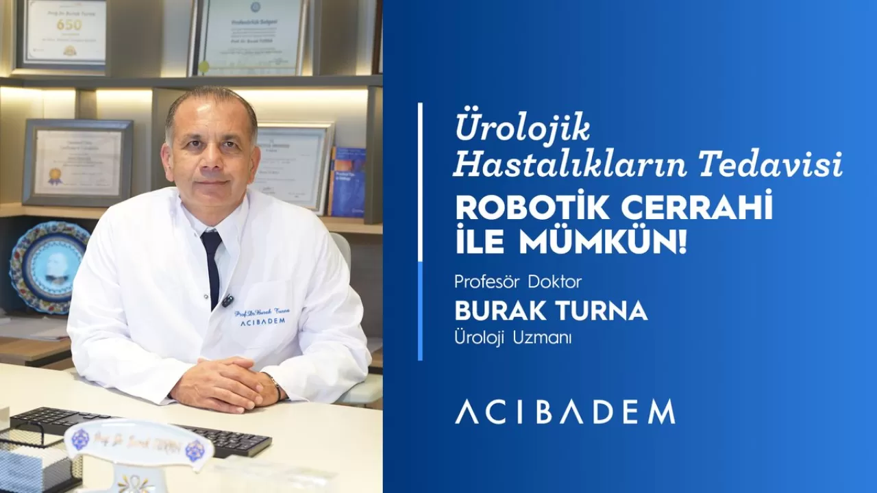 Robotik Cerrahi ile Ürolojik Kanser Tedavisinde Yüksek Başarı