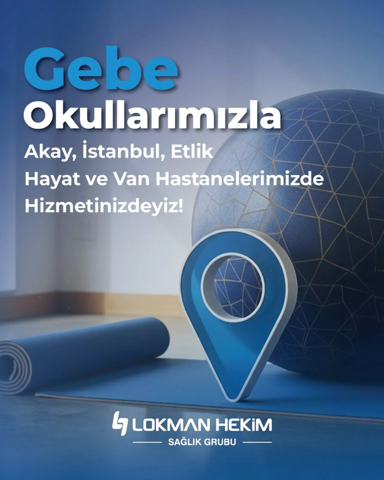 Lokman Hekim Sağlık Grubu, Gebe Okulları ile Anne Adaylarını Bilgilendiriyor
