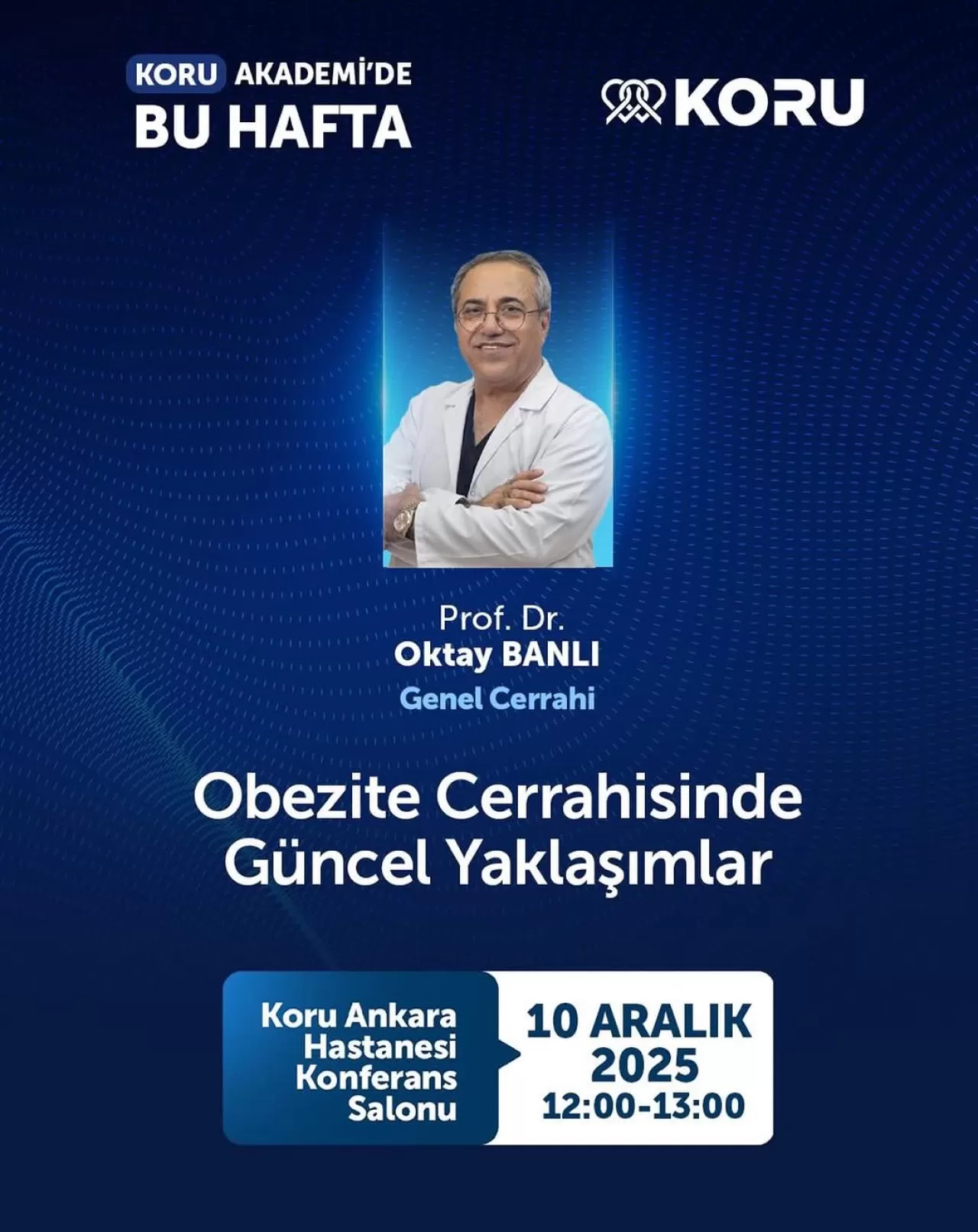Obezite Cerrahisindeki Gelişmeler Koru Akademi'de Masaya Yatırılıyor