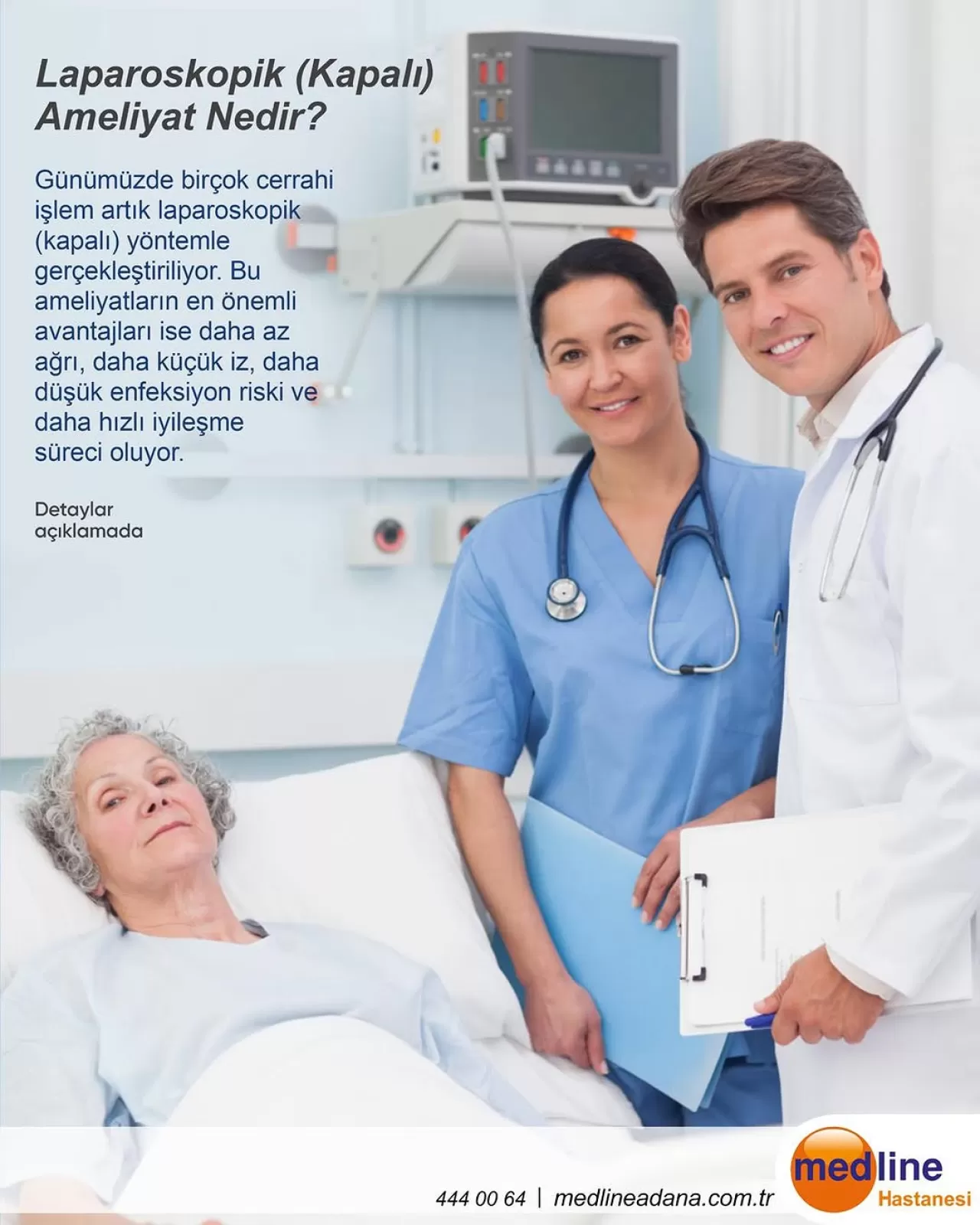 Laparoskopik Cerrahi ile Ameliyatlarda Konfor ve Hızlı İyileşme Dönemi