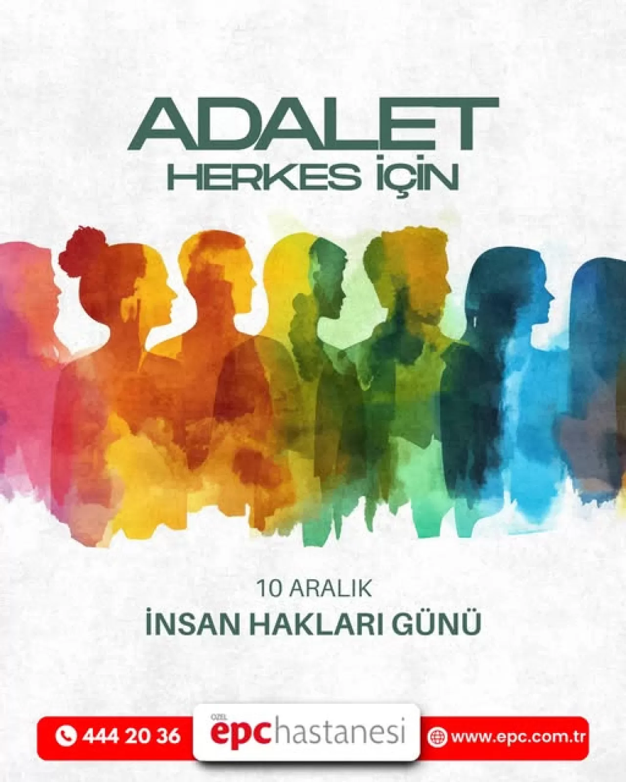 Adana'da Özel EPC Hastanesi'nden 10 Aralık İnsan Hakları Günü Mesajı